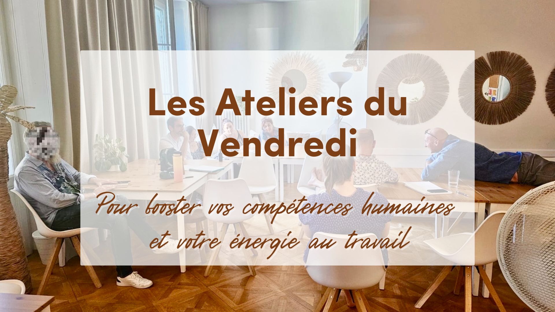 Ateliers du vendredi chez balthasar formation